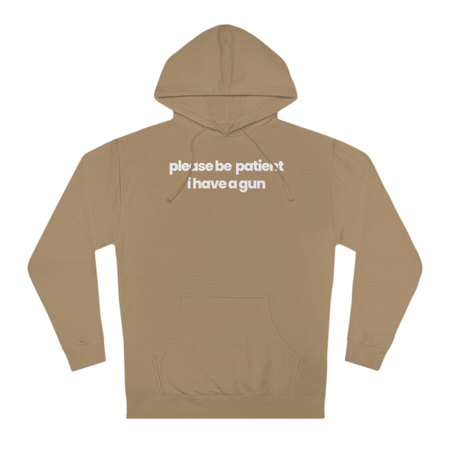Please Be Patient V1 Hoodie - hdlm.brgnd