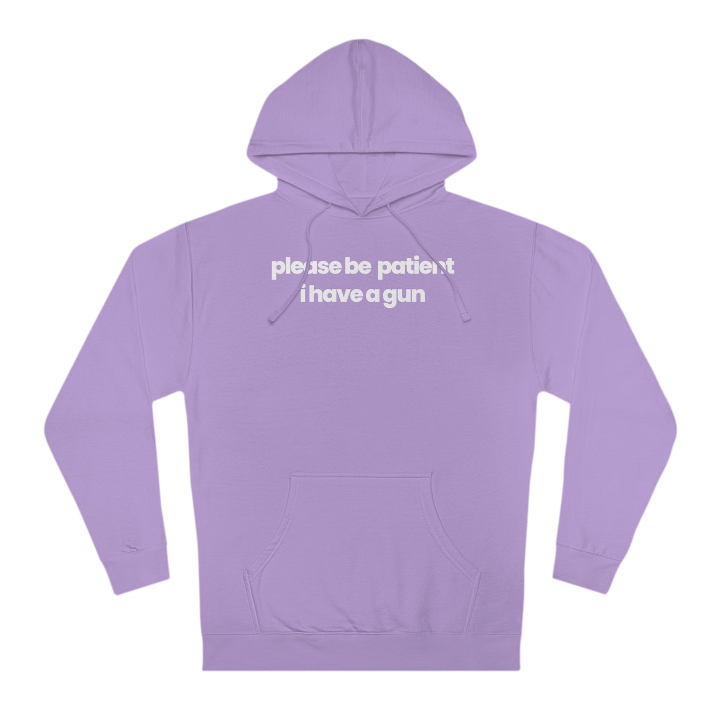 Please Be Patient V1 Hoodie - hdlm.brgnd