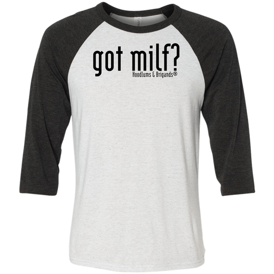 Got Milf? Baseball Tee - hdlm.brgnd